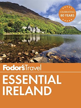 Fodor's Essential Ireland (Kindle Edition)