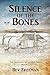 Silence of the Bones
