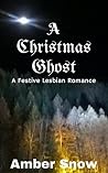 A Christmas Ghost A Christmas Ghost
