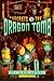 Secrets of the Dragon Tomb ...