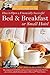 How to Open a Financially Successful Bed & Breakfast or Small Hotel (How to Open and Operate a Financially Successful...)