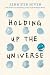 Holding Up the Universe
