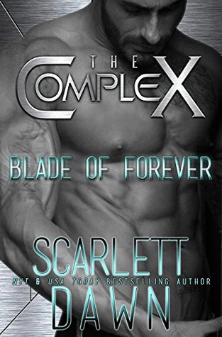 Blade of Forever (The Complex)
