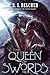 The Queen of Swords (Golgotha #3)