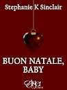 Buon Natale, baby (Italian Edition)
