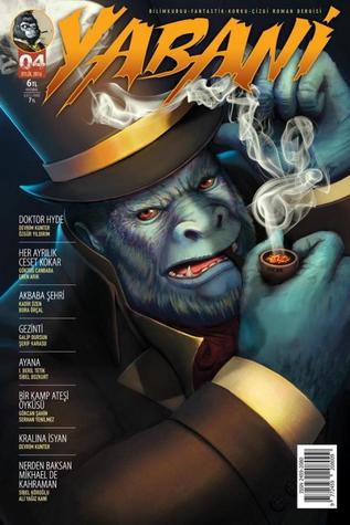 Yabani - Sayı: 4 (Paperback)