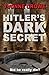 Nazi's Dark Secrets: Who was the Furher's Heir? (Nicolina Fabiani Series Book 3) Revised Edition