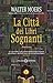 La città dei libri sognanti by Walter Moers