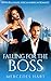 Falling For The Boss by Mercedes Hart