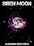 Siren Moon