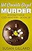 Hot Chocolate Glazed Murder (Donut Hole Mystery #29)