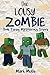 The Lousy Zombie (Book 3): Mysterious Steve (An Unofficial Minecraft Book for Kids Ages 9 - 12 (Preteen)