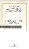 Yeraltından Notlar