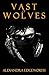 Vast of Wolves