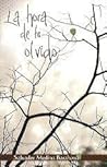 La hora de tu olvido