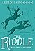 The Riddle
