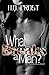 What Breaks a Man?: Sensibl...