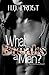 What Breaks a Man?: Sensibl...