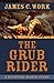 The Grub Rider