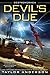 Devil's Due (Destroyermen, #12)