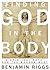 Finding God in the Body: A Spiritual Path for the Modern West