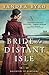 Bride of a Distant Isle (Daughters of Hampshire, #2)