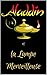 ALADIN ET LA LAMPE MERVEILLEUSE (Édition intégrale et ses illustrations d'origine) (French Edition)