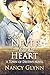 And Never Lose His Heart: A Town of Destiny Novel