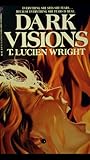 Dark Visions Dark Visions