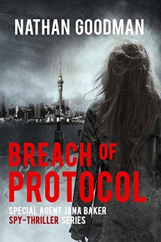 Breach of Protocol (Special Agent Jana Baker, #4)