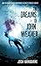 The Dreams of John Weaver