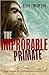 The Improbable Primate: How Water Shaped Human Evolution
