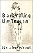 Blackmailing the Teacher by Natalee Wood