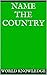 Name the Country