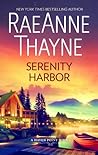 Serenity Harbor by RaeAnne Thayne
