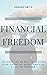 Financial Freedom by Edward Smith