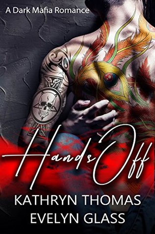 Hands Off (Kindle Edition)