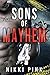 Sons of Mayhem 4: Never Giv...