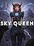 Sky Queen (Tabitha Trilogy,...