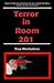 Terror In Room 201