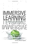 Immersive Learning by Koreen Olbrish Pagano