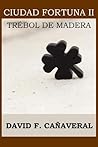 Trébol de madera by David F. Cañaveral