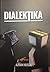 Dialektika by Azman Hussin