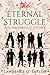The Eternal Struggle: An Amorous Story