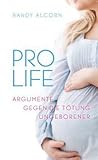 Pro-Life: Argumen...