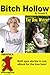 Bitch Hollow