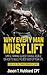 Why Every Man Must Lift: Simple Training Guides for Real People on How to Build the Best Body of Your Life (muscle, strength, exercise, book, love, weight lifting)