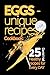 Eggs - unique recipes. Cook...