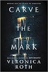 Carve the Mark