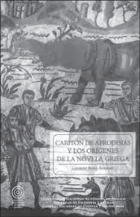 Caritón de Afrodisias y los orígenes de la novela griega